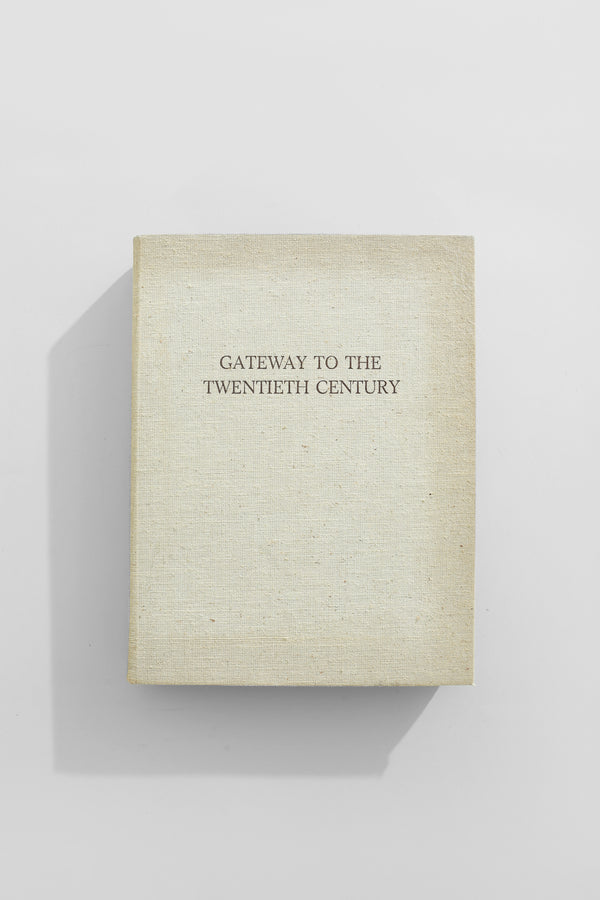 Gateway to the Twentieth Century Book