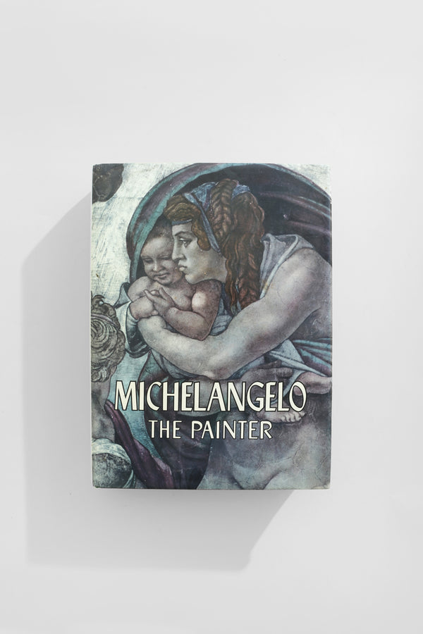Michelangelo, The Painter Book