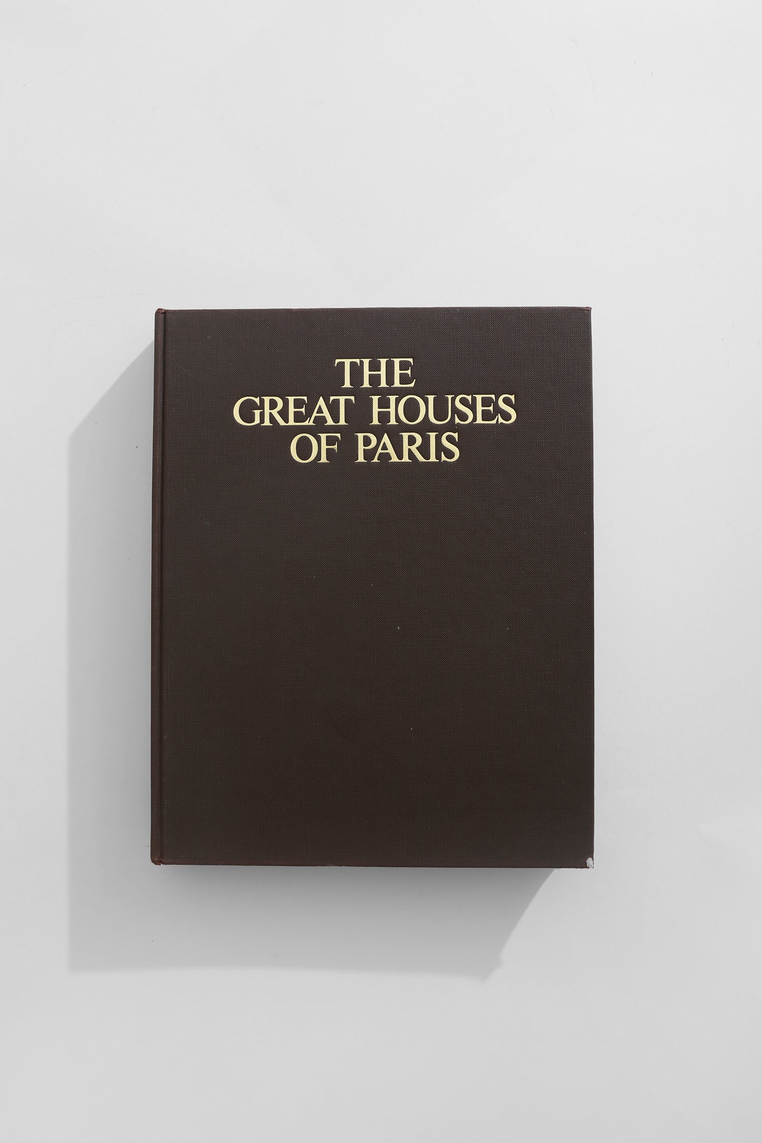 The Great Houses of Paris Book