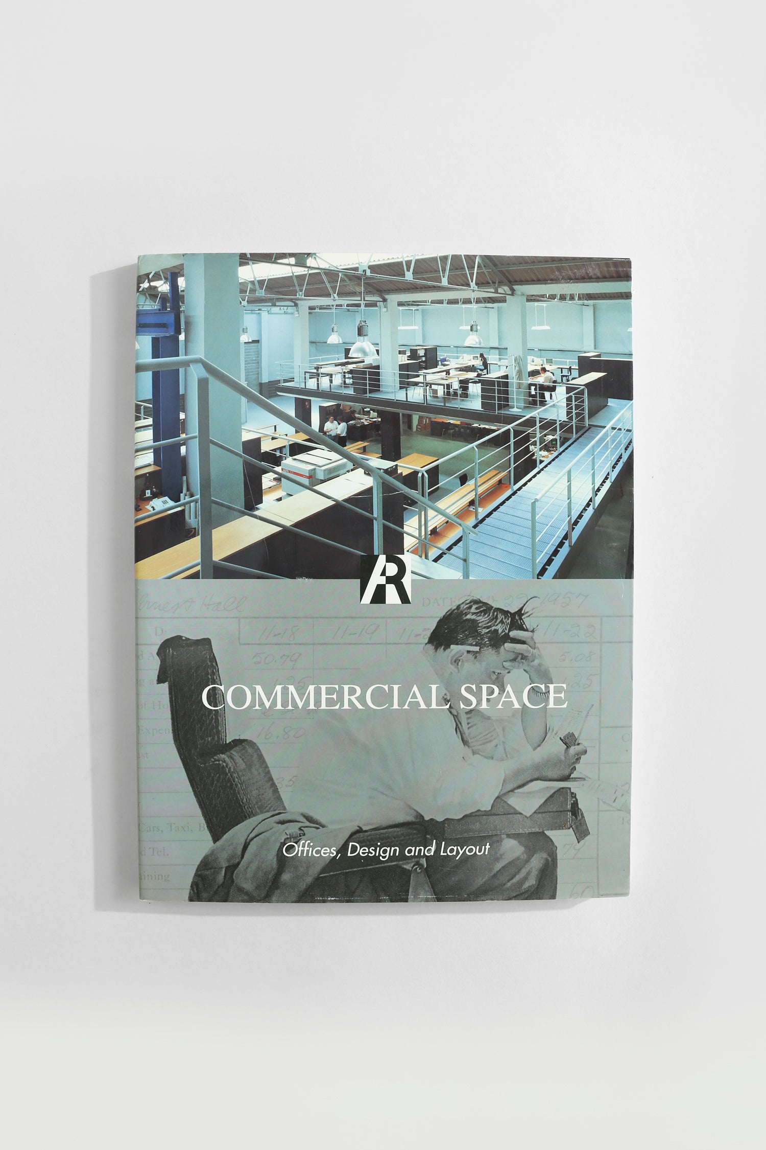 Commercial Space: Offices, Design and Layout Book