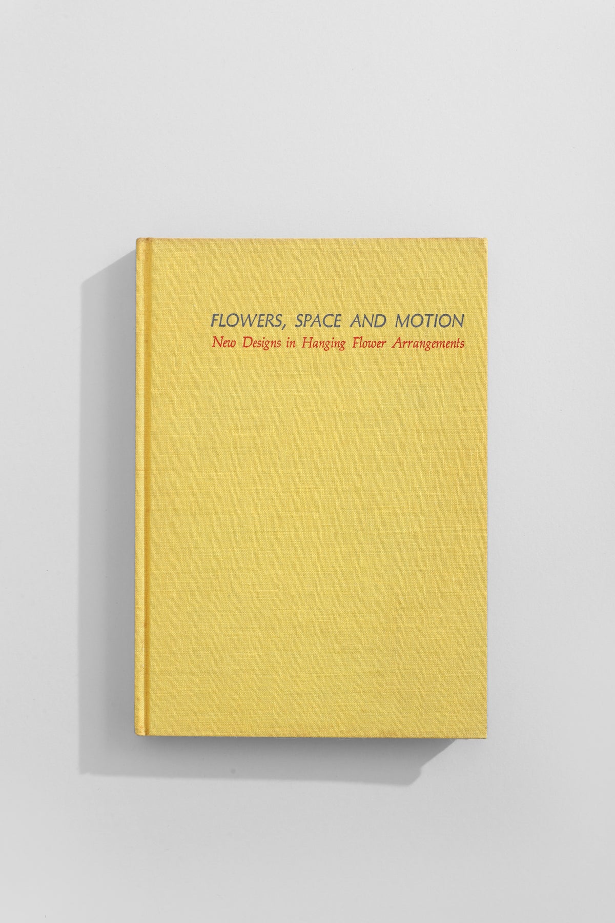 Flowers, Space & Motion Book