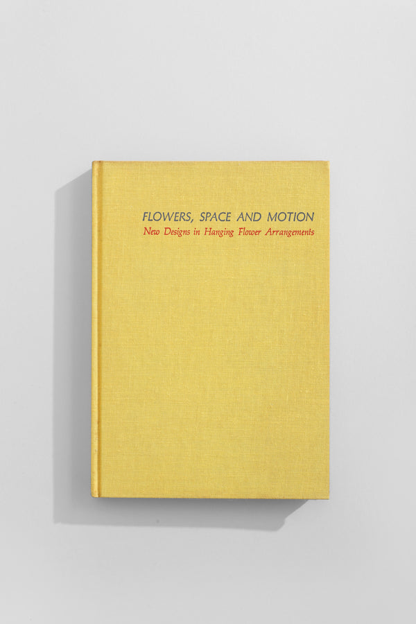 Flowers, Space & Motion Book