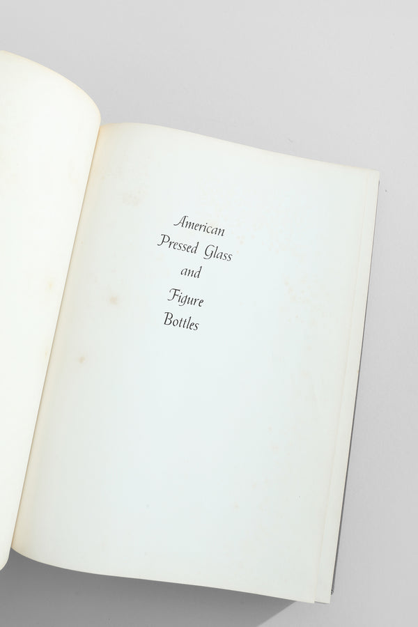 American Pressed Glass and Figure Bottles Book