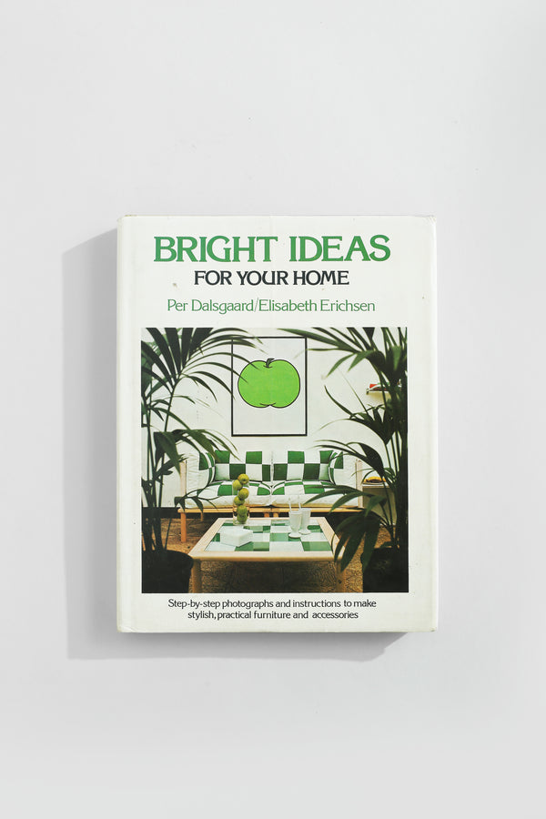 Bright Ideas For Your Home Book